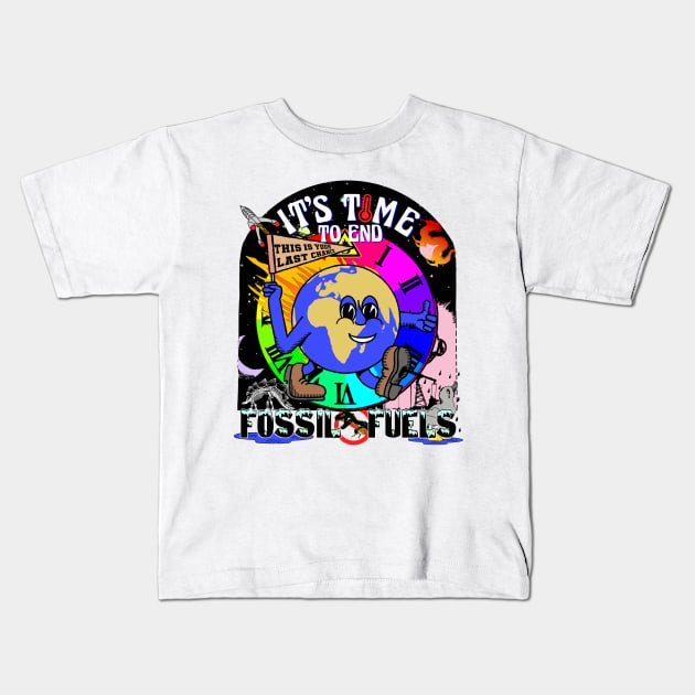 Save The Planet - It's Time To End Fossil Fuels - Free Renewable Energy Illustration Kids T-Shirt by blueversion